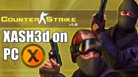 cs 1.6 xash3d|CS 1.6 PC using Xash3D FWGS .